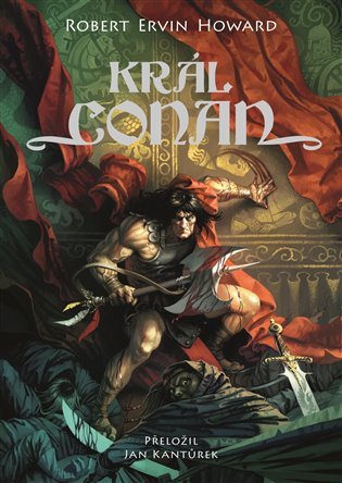 Levně Král Conan - Robert Ervin Howard