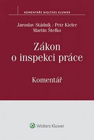 Zákon o inspekci práce s komentářem - Petr Kieler