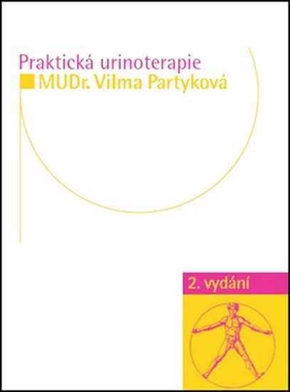 Levně Praktická urinoterapie - Vilma Partyková