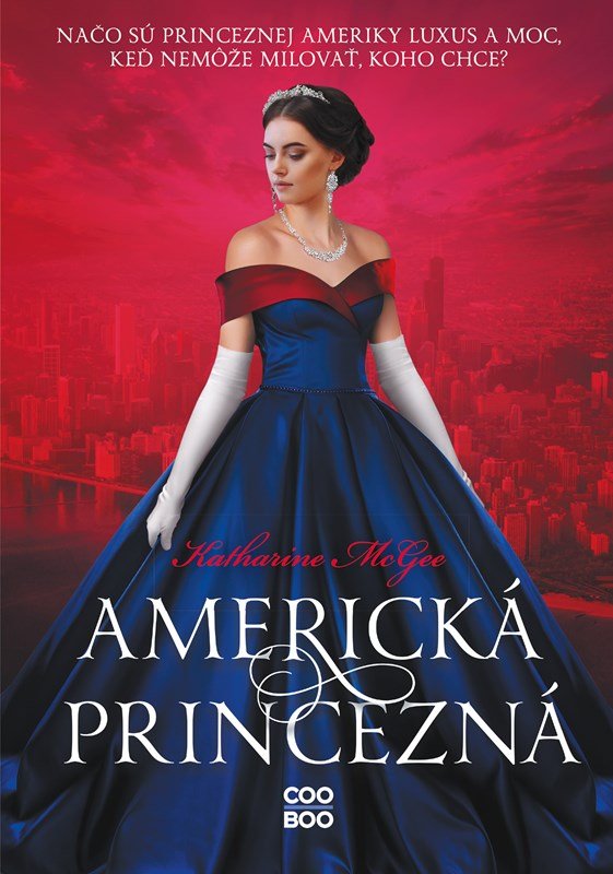 Levně Americká princezná - Katharine McGee