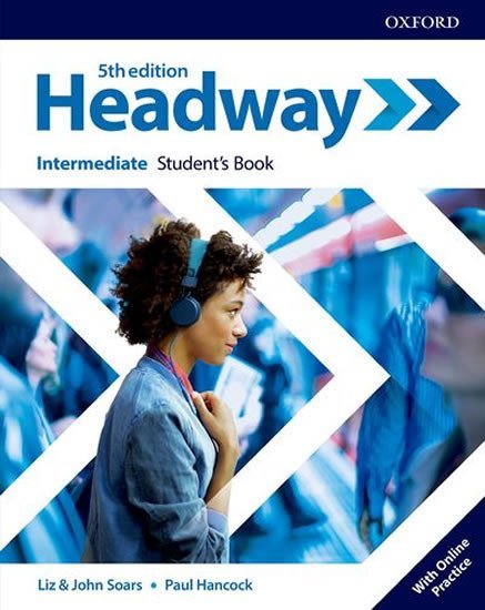 Levně New Headway Intermediate Student´s Book with Online Practice (5th) - John Soars