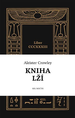 Levně Kniha lží - Aleister Crowley