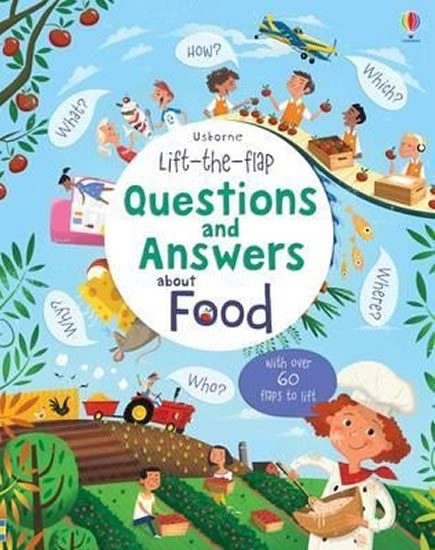 Levně Lift-The-Flap Questions and Answers about Food - Katie Daynes