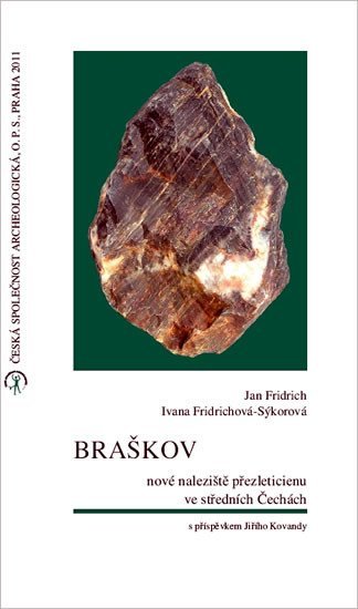 Braškov - nové naleziště přezleticienu ve středních Čechách - Jan Fridrich