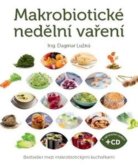 Levně Makrobiotické nedělní vaření + DVD - Dagmar Lužná