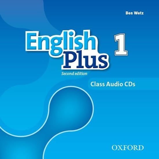 English Plus 1 Class Audio CDs /3/ (2nd) - Ben Wetz