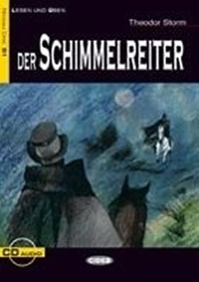 Levně Der Schimmelreiter + CD - Theodor Storm