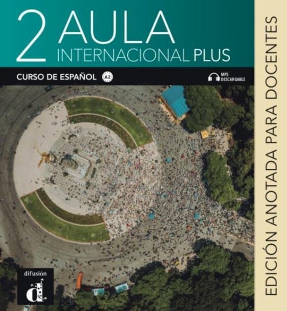 Levně Aula Int. Plus 2 (A2) – Edición anotada p. el docentes