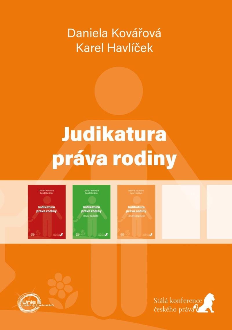 Levně Judikatura práva rodiny (druhý doplněk) - Daniela Kovářová