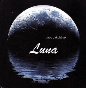 Levně Luna - Laco Jakubčiak