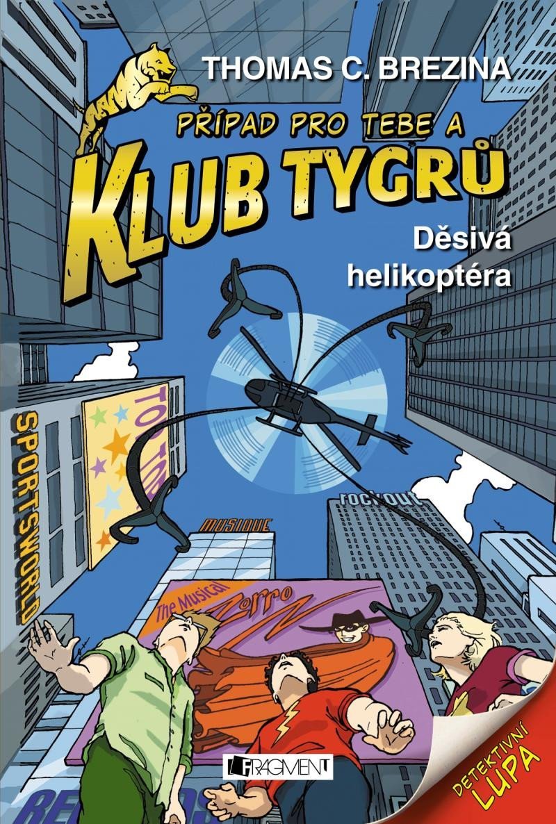 Levně Klub Tygrů 35 - Děsivá helikoptéra, 1. vydání - Thomas Conrad Brezina
