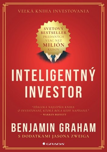 Inteligentný investor - Benjamin Graham; Jason Zweig