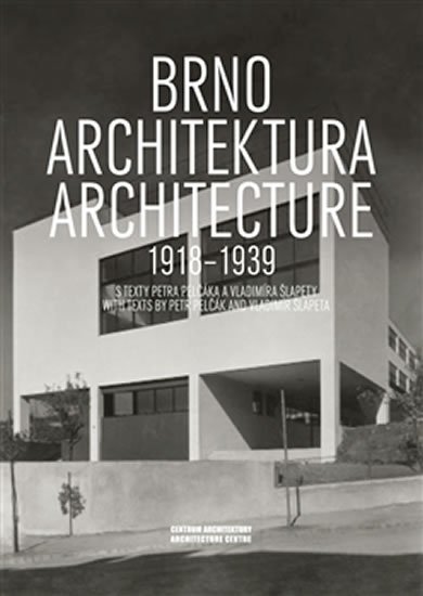 Levně Brno - Architektura 1918-1939 - autorů kolektiv