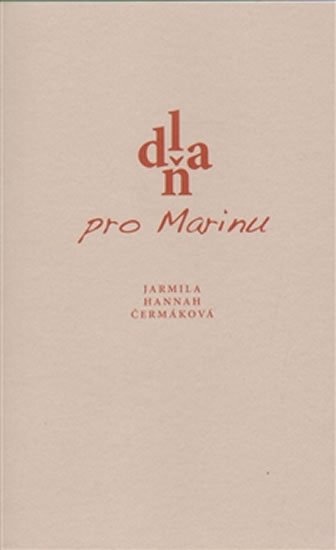 Levně Dlaň pro Marinu - Jarmila Hannah Čermáková