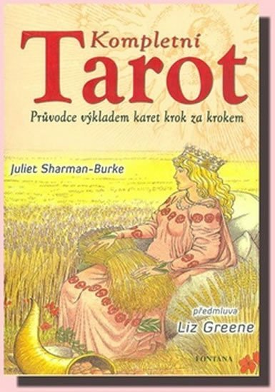 Levně Kompletní tarot - Juliet Burke-Sharman