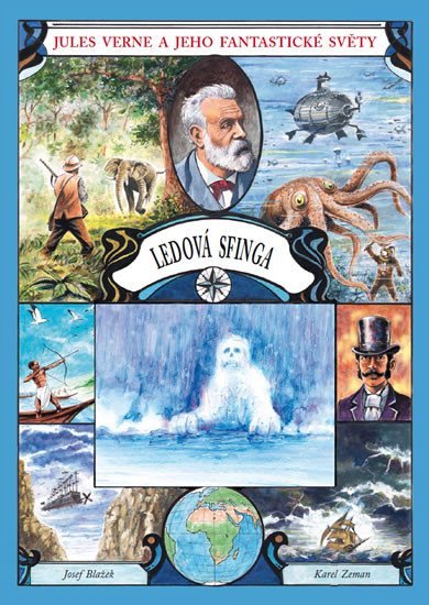 Levně Ledová sfinga, 1. vydání - Jules Verne; Josef Blažek; Karel Zeman