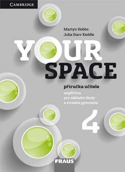 Your Space 4 pro ZŠ a VG - Příručka učitele - Martyn Hobbs
