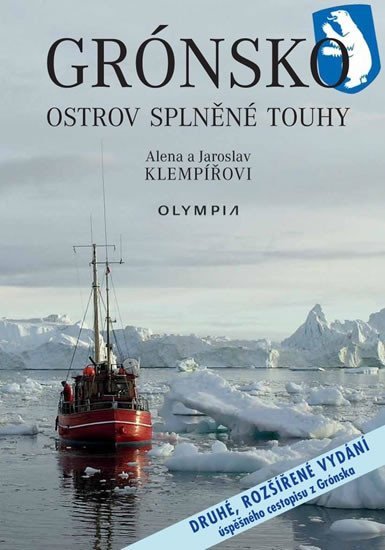 Grónsko - Ostrov splněné touhy, 2. vydání - Jaroslav Klempíř