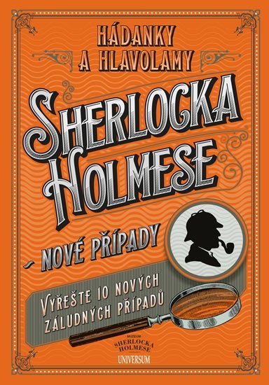 Levně Hádanky a hlavolamy Sherlocka Holmese – nové případy