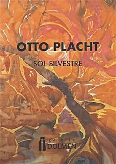 Levně Otto Placht - Sol Silvestre - Otto Placht