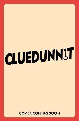 Levně Cluedunnit: 5-Minute Mystery Puzzles for Kids