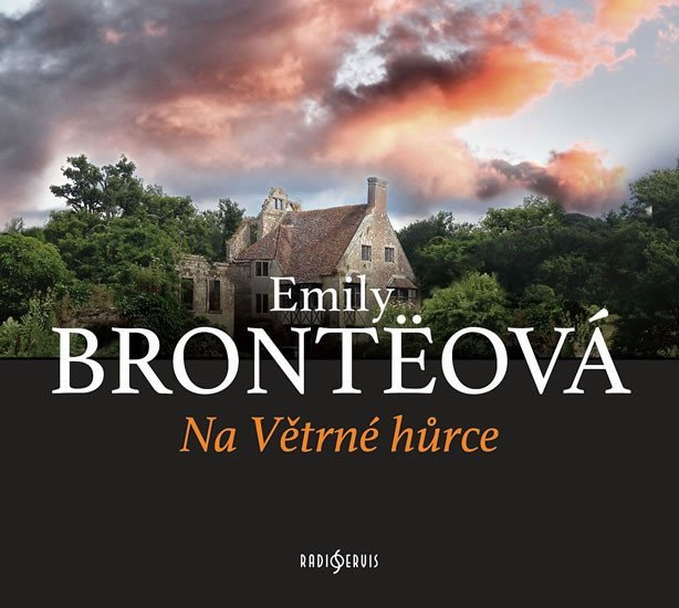 Levně Na Větrné hůrce - CDmp3, 1. vydání - Emily Bronte