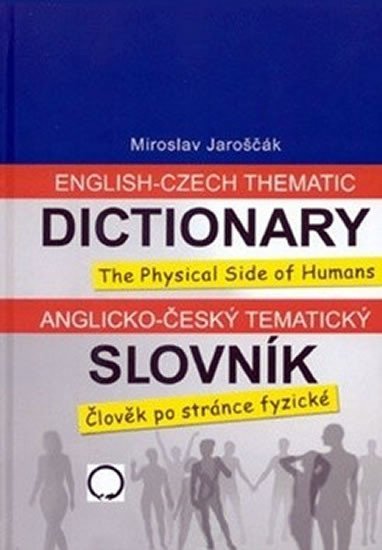 Levně Anglicko-český tematický slovník - Miroslav Jaroščák