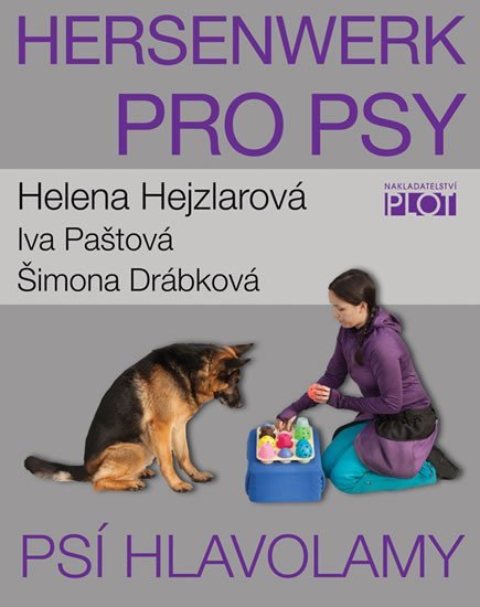 Levně Hersenwerk pro psy - Psí hlavolamy - Helena Hejzlarová; Iva Paštová; Šimona Drábková