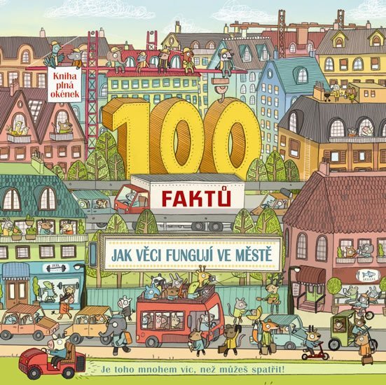 Levně 100 faktů - Jak věci fungují ve městě