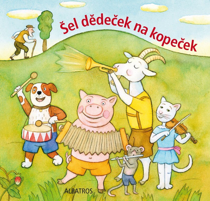 Levně Šel dědeček na kopeček (lidová říkadla), 2. vydání - Kolektiv autorů