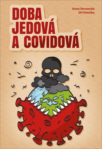 Levně Doba jedová a covidová - Jiří Patočka