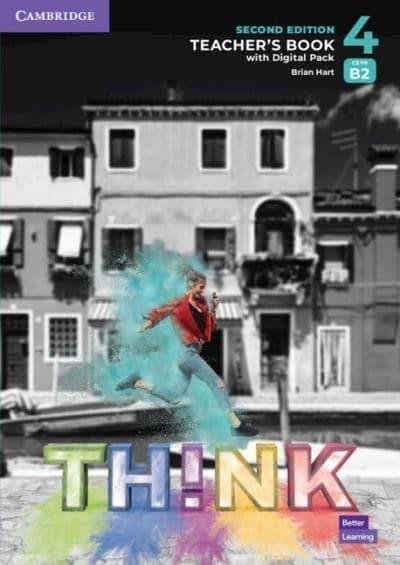 Levně Think 2nd Edition 4 Teacher´s Book with Digital Pack - Brian Hart
