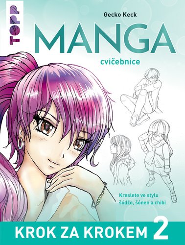 Levně Manga krok za krokem 2 - Cvičebnice - Gecko Keck