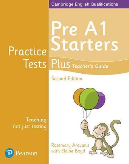 Levně Practice Tests Plus YLE 2nd Edition Starters Teacher´s Guide - Rose Aravanis