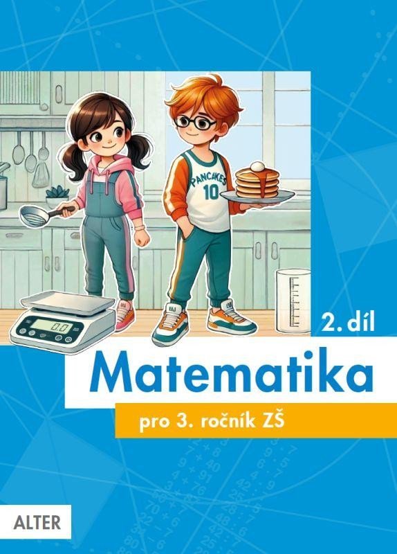 Levně Matematika pro 3. ročník, 2. díl - Růžena Blažková