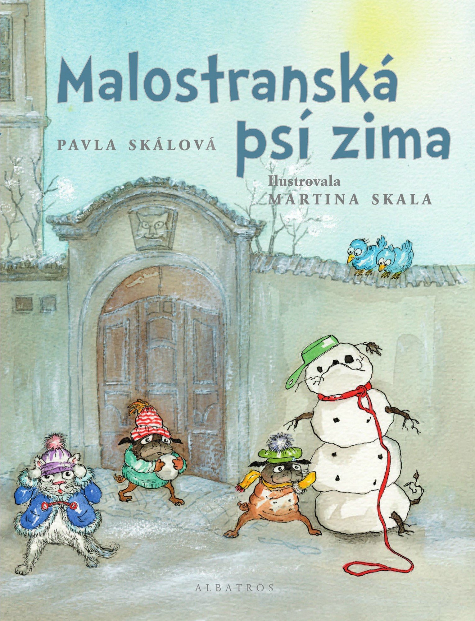 Malostranská psí zima - Pavla Skálová
