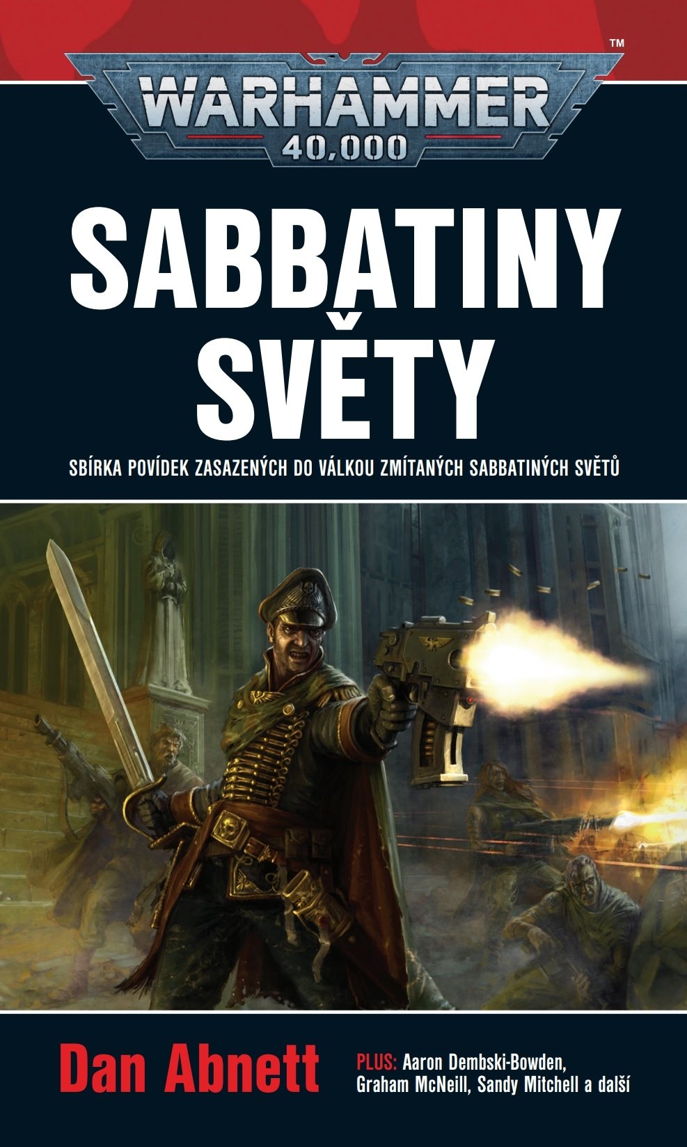 Levně Warhammer 40 000 Sabbatiny světy - Dan Abnett