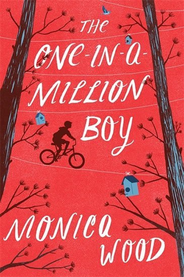 Levně The One-in-a-Million Boy - Monica Wood