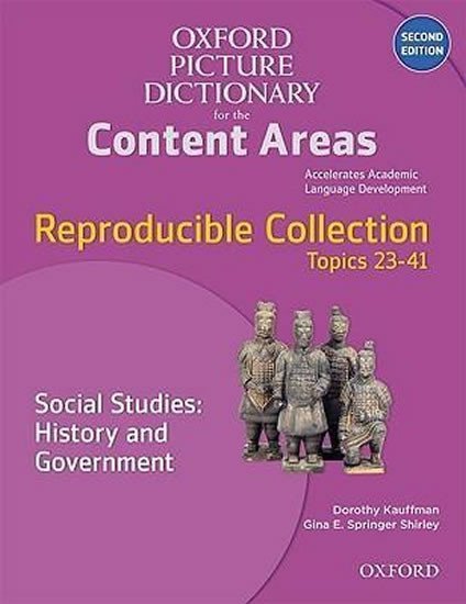 Levně Oxford Picture Dictionary for Content Areas Reproducible Social Studies History &amp; Government (2nd) - Dorothy Kauffman