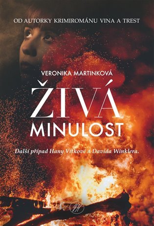 Levně Živá minulost - Veronika Martinková