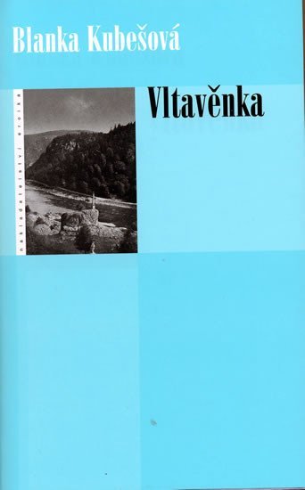 Levně Vltavěnka - Blanka Kubešová