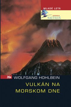 Levně Vulkán na morskom dne - Wolfgang Hohlbein