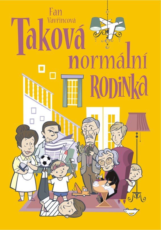 Levně Taková normální rodinka, 4. vydání - Fan Vavřincová