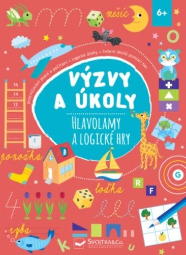 Levně Výzvy a úkoly Hlavolamy a logické hry 6+ - kolektiv autorů