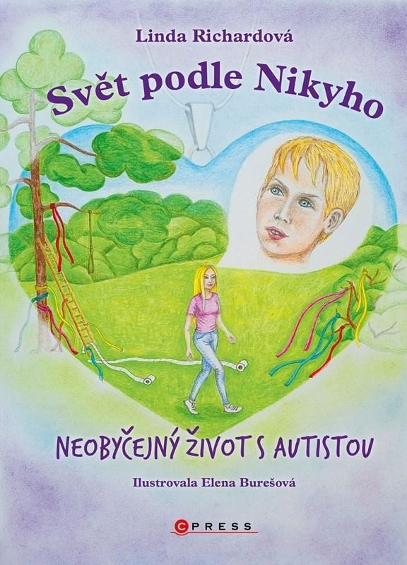 Levně Svět podle Nikyho - Neobyčejný život s autistou - Linda Richardová