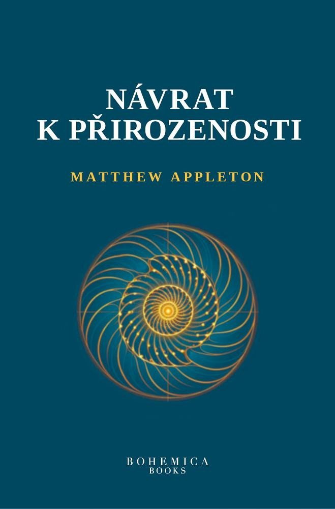 Levně Návrat k přirozenosti - Matthew Appleton