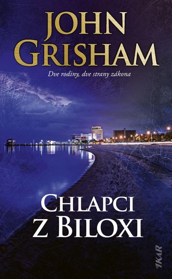 Levně Chlapci z Biloxi (slovensky) - John Grisham