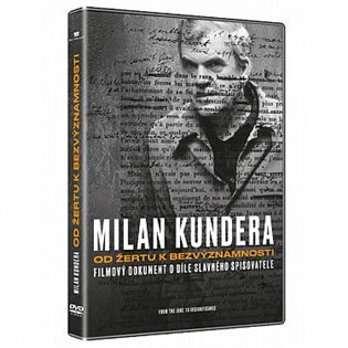 Levně Milan Kundera: Od žertu k bezvýznamnosti