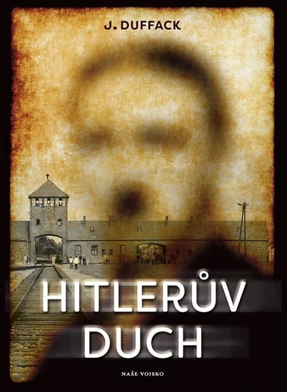 Levně Hitlerův duch - J. Duffack