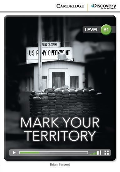 Levně Mark Your Territory Intermediate Book with Online Access - Sargent, Brian